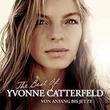 Von Anfang Bis Jetzt - The Best Of Yvonne Catterfeld