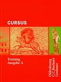 Cursus - Ausgabe A: Cursus A. Training: Einb�ndiges Unterrichtswerk f�r Latein