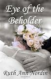 Eye of the Beholder