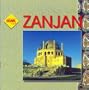 Persian Travel Guides: Zanjan, Ardabil and Gilan