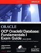 OCP Oracle9i Database: Fundamentals I Exam Guide