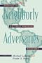 Neighborly Adversaries: Readings in U.S.-Latin American Relations