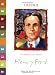 Books : Henry Ford: True Lives