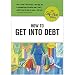 Knock Knock How To Get Into Debt