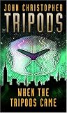 Cover of When the Tripods Came by John Christopher 0689857624
