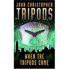 When the Tripods Came