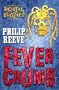 Fever Crumb (Mortal Engines Quartet)