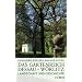 Das Gartenreich Dessau-W�rlitz: Landschaft und Geschichte