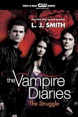 The Vampire Diaries: The Struggle