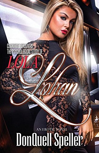 cognitive behaviors the psychological study of lola lohan