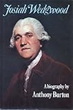 Josiah Wedgwood : a biography