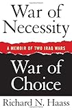 War of necessity : war of choice