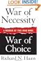 War of Necessity, War of Choice: A Memoir of Two Iraq Wars