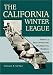 Search : CALIFORNIA WINTER LEAGUE: America's First Integrated Professional Baseball League
