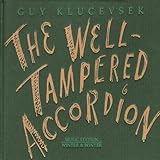 Accordian Misdemeanors: Epilogue (Road Music)