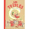 Les Tripl�s, Tome 14 : Champions de b�tises !