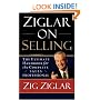 Ziglar on Selling: The Ultimate Handbook for the Complete Sales Professional