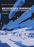 Messedesign Jahrbuch / Trade Fair Design Annual 2012 / 2013