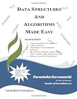 Data Structures and Algorithms Made Easy: 700 Data Structure and Algorithmic Puzzles