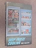 Deep freeze cooking