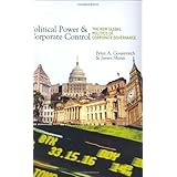 political power and corporate control the new global politics of corporate governance