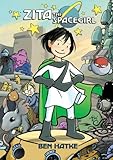 Zita the Spacegirl (Zita the Spacegirl Series)