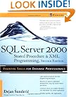 SQL Server 2000 Stored Procedure & XML Programming, Second Edition