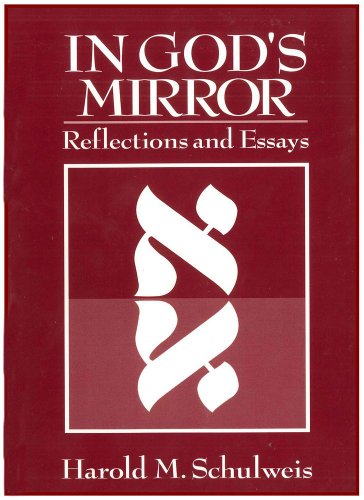 In God's Mirror: Reflections and Essays