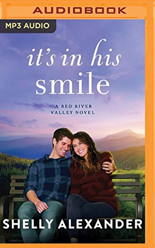 It’s in His Smile (A Red River Valley Novel)