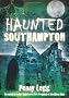 Haunted Southampton