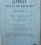Leprosy: Diagnosis and Management (American lecture series, publication no. 871. A monograph in American lectures in dermatology)