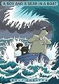 A Boy and A Bear in a Boat