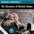 The Adventures of Sherlock Holmes: Die Abenteuer des Sherlock Holmes. Die englische Originalfassung ungek�rzt