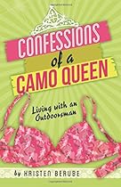 Confessions of a Camo Queen: Living with an Outdoorsman