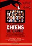 Les nouveaux chiens de garde