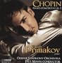 Primakov Plays Chopin Piano Concertos