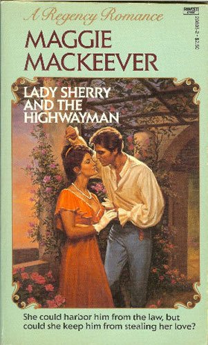 Lady Sherry and the Highwayman