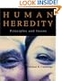 Human Heredity: Principles and Issues (with Human GeneticsNow/InfoTrac)