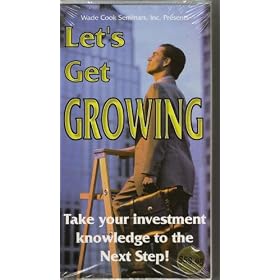 Let's Get Growing : Take Your Investment Knowledge to the Next Step