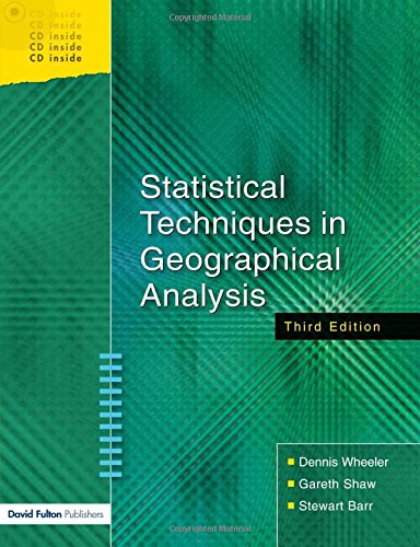 Statistical Techniques in Geographical Analysis, Third Edition
