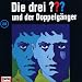 Die drei Fragezeichen - Folge 28: und der Doppelg�nger