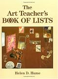 The Art Teacher's Book of Lists (J-B Ed: Book of Lists)