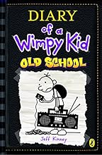 Diary of a Wimpy Kid: Old School