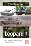 KPz Leopard 1: 1956-2003 (Typenkompass) - Rolf Hilmes