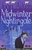 Midwinter Nightingale (Wolves of Willoughby Chase)