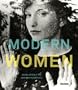 Modern Women: Women Artists at The Museum of Modern Art