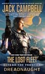 The Lost Fleet: Beyond the Frontier:...