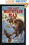 The Last Mountain Man/The