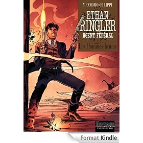 Ethan Ringler, Agent F�d�ral - tome 2 - Les Hommes-brume