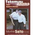 Takemusu Aikido Tome 5
